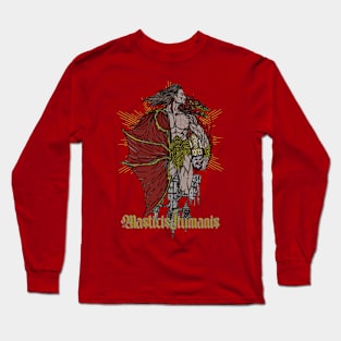 masticishumanisvania Long Sleeve T-Shirt